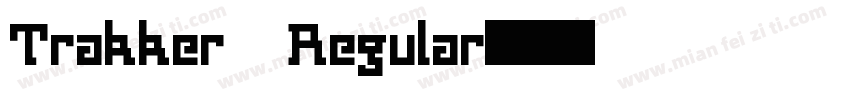 Trakker Regular字体转换